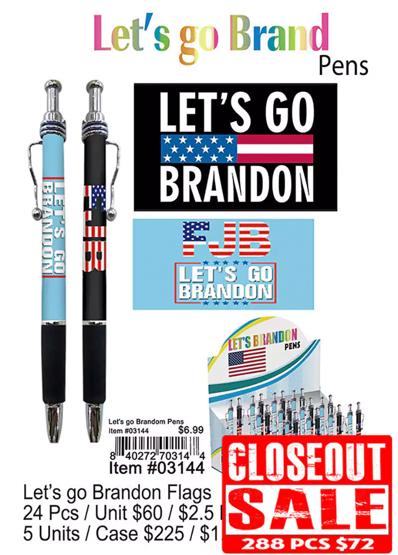 Lets Go Brandon Pens - Closeout 288 Pcs.